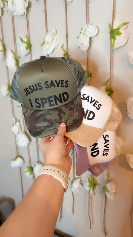 Jesus Saves, I Spend Hats
